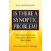Is There A Synoptic Problem?