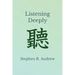 Listening Deeply