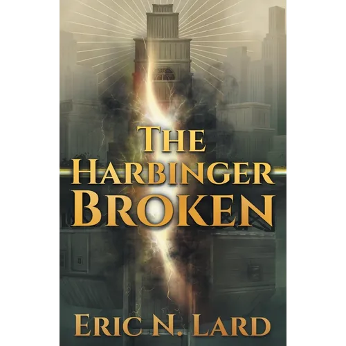 The Harbinger Broken