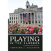 Playing in the Sandbox: A Lawyers Guide Volume 1