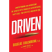 Driven: Understanding and Harnessing the Genetic Gifts Shared by Entrepreneurs, Navy SEALs, Pro Athletes, and Maybe YOU