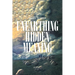 Unearthing Hidden Meaning