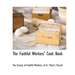 The Faithful Workers' Cook Book