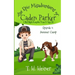 Episode 1: Summer Camp: The Epic Misadventures of Caden Parker