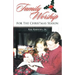 Family Worship for the Christmas Season