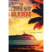 The Cruise Ship Murders: A Sadie Weinstein Mystery