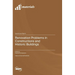 Renovation Problems in Constructions and Historic Buildings