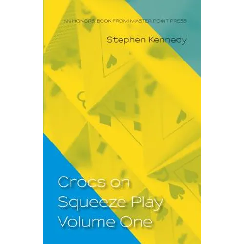 Crocs on Squeeze Play Volume One