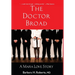 The Doctor Broad: A Mafia Love Story