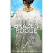 Brazen Rogue