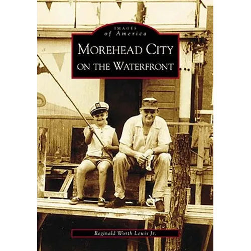 Morehead City on the Waterfront