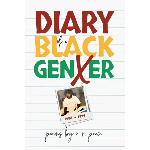 Diary of a Black GenXer: 1990-1999