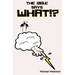 The Bible Says What!?