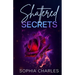 Shattered Secrets