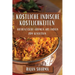 Köstliche Indische Köstlichkeiten: Authentische Aromen aus Indien zum Genießen