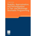 Stability, Approximation, and Decomposition in Two- And Multistage Stochastic Programming