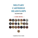 Military Cartridge Headstamps Collectors Guide