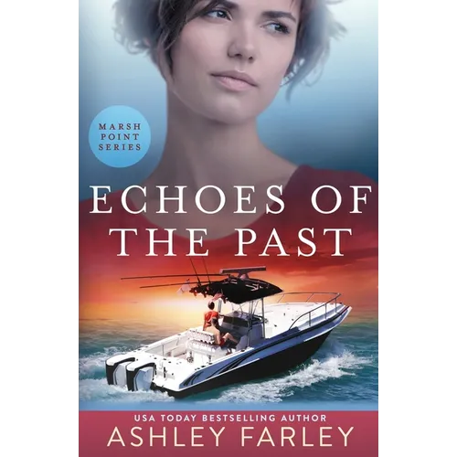 Echoes of the Past