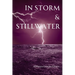 In Storm & Stillwater