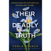 Their Deadly Truth: An absolutely unputdownable crime thriller with a heart-stopping twist