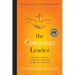 The Conscious Leader: the ultimate guide to leading a life worth living through crises and beyond
