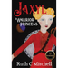 Jaxyl Warrior Princess: A Daring Adventure Tale of Lust, Love and Duty
