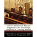 Culvert Inspection Manual: Supplement to the Bridge Inspector's Training Manual