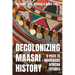 Decolonizing Maasai History: A Path to Indigenous African Futures