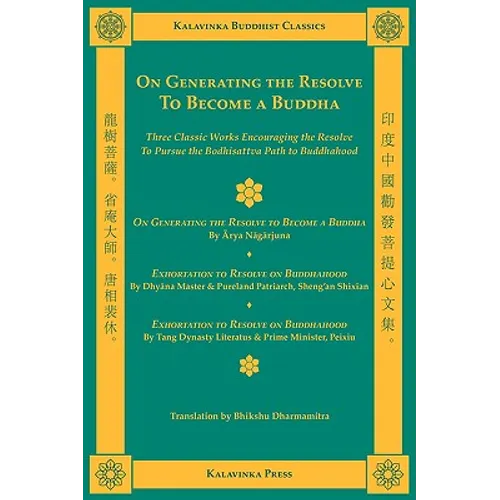 On Generating the Resolve to Become a Buddha