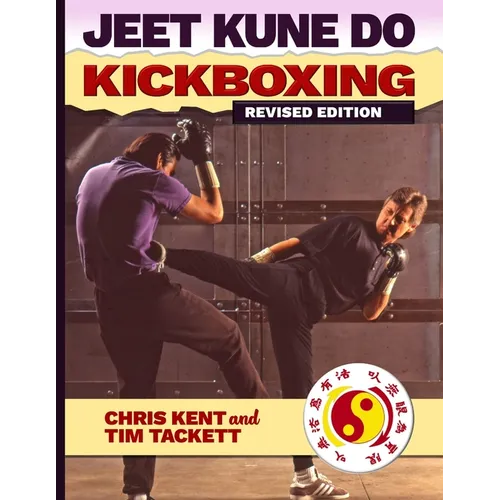 JEET KUNE DO KICKBOXING Revised Edition - Paperback