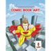 Comic Book Art: Coloring Book for 6 Year Old Boys