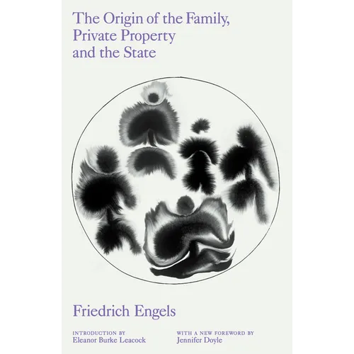 The Origin of the Family, Private Property and the State