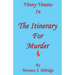 The Itinerary for Murder