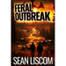 Feral Outbreak
