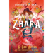 Guardians of Dawn: Zhara