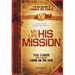 My Life, His Mission: A Six Week Challenge to Change the World