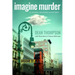 Imagine Murder: A John Lennon Mystery