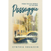 Passaggio: From the Old World to the New