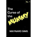 The Curse of the Mummy