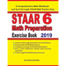 STAAR 6 Math Preparation Exercise Book: A Comprehensive Math Workbook and Two Full-Length STAAR 6 Math Practice Tests