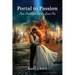 PORTAL to PASSION: Time Travel, Love & the Great Fire