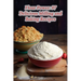 Flour Power: 97 Delicious Milling and Baking Recipes