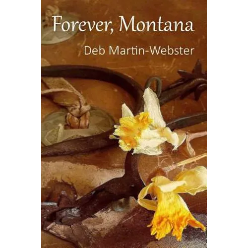 Forever, Montana