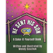He Sent His Son: A Color-It-Yourself Book