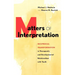 Matters of Interpretation: Reciprocal Transformation in Therapeutic and Developmental Relationships with Youth