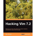 Hacking VIM 7.2