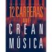 12 Carreras Que Crean Música