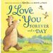 I Love You Forever and a Day: From the Creators of I Love You to the Moon and Back