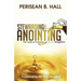 Stewarding the Anointing: The Code of Conduct for the Kingdom