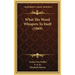 What The Wood Whispers To Itself (1869)